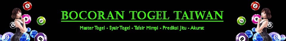 Bocoran Togel Taiwan AKURAT